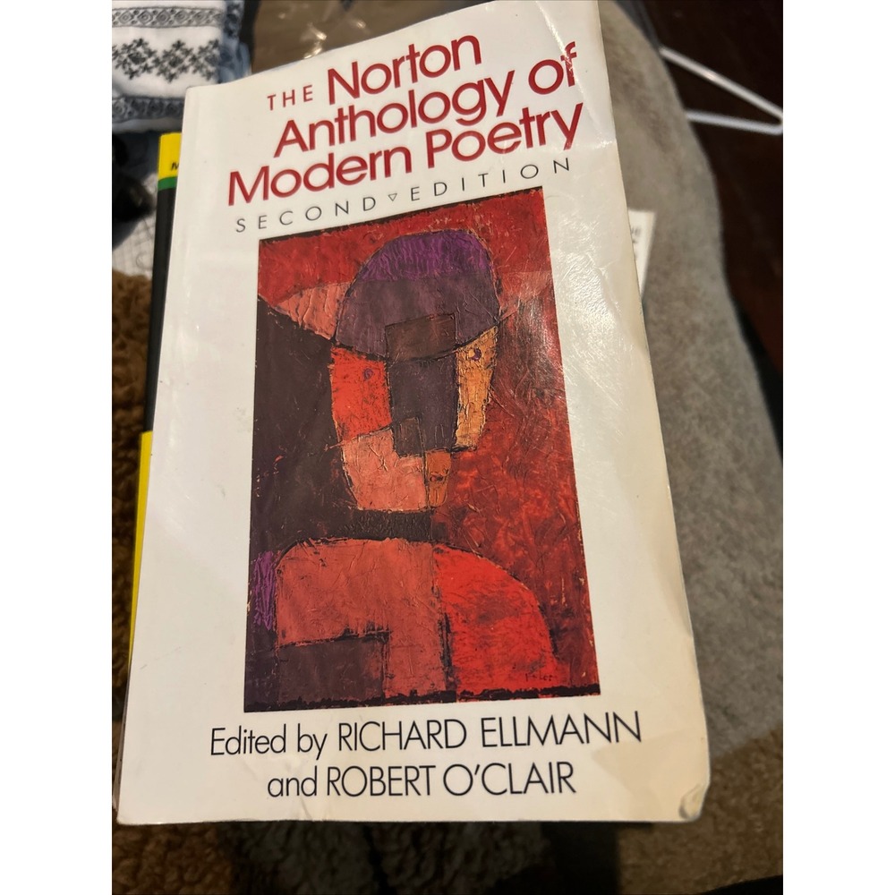 Norton Anthology of Modern Poetry 2nd Ed Ellmann O'Clair Paperback Good 1988